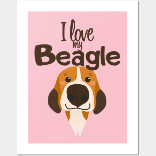 I love my Beagle! Posters and Art